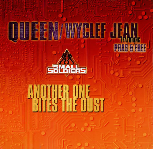 Queen / Wyclef Jean Featuring Pras* & Free (2) : Another One Bites The Dust (12", Single)