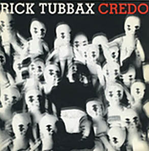 Rick Tubbax : Credo (7")
