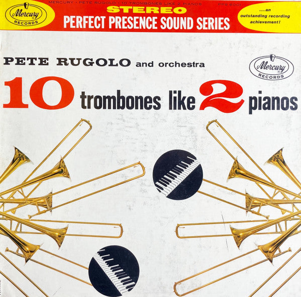 Pete Rugolo Orchestra : Ten Trombones Like Two Pianos (LP, Album)