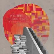 Butcher The Bar : For Each A Future Tethered (LP, Album)