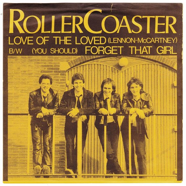 Roller Coaster (4) : Love Of The Loved (7", Ltd)