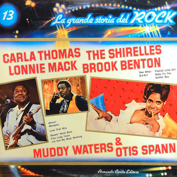 Various : Carla Thomas / The Shirelles / Lonnie Mack / Brook Benton / Otis Spann / Muddy Waters  (LP, Comp)