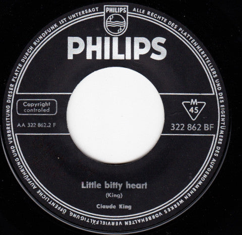 Claude King (2) : Wolverton Mountain / Little Bitty Heart (7", Single, Mono)