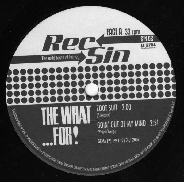 The What...For! : Ready Steady... The What...For! (7", EP)
