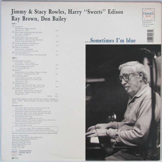 Jimmy Rowles With Harry Edison, Ray Brown, Don Bailey & Stacy Rowles : Sometimes I'm Happy, Sometimes I'm Blue (LP, Album)