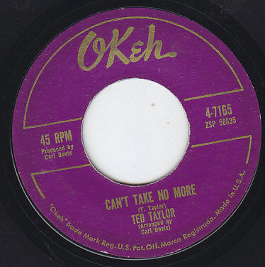 Ted Taylor : I'll Release You / Can't Take No More (7")