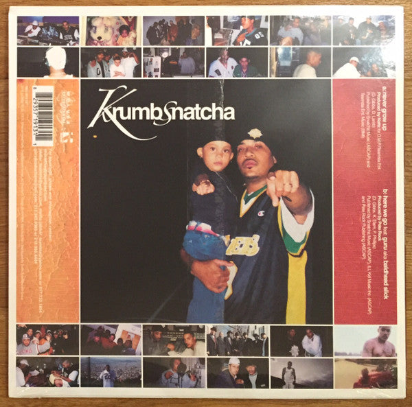 Krumbsnatcha* : Never Grow Up / Here We Go (12")
