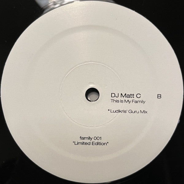 DJ Matt C : This Is My Family (12", Ltd)