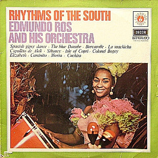 Edmundo Ros & His Orchestra : Rhythms Of The South (LP)