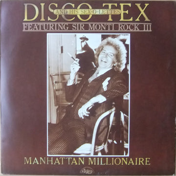 Disco Tex & His Sex-O-Lettes Featuring Sir Monti Rock III : Manhattan Millionaire (LP, Album)