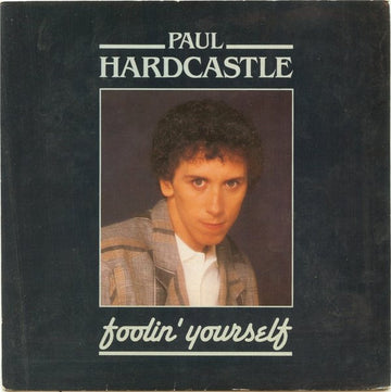 Paul Hardcastle : Foolin' Yourself (7", Single)