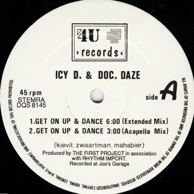 Icy D. & Doc Daze : Get On Up & Dance (12")
