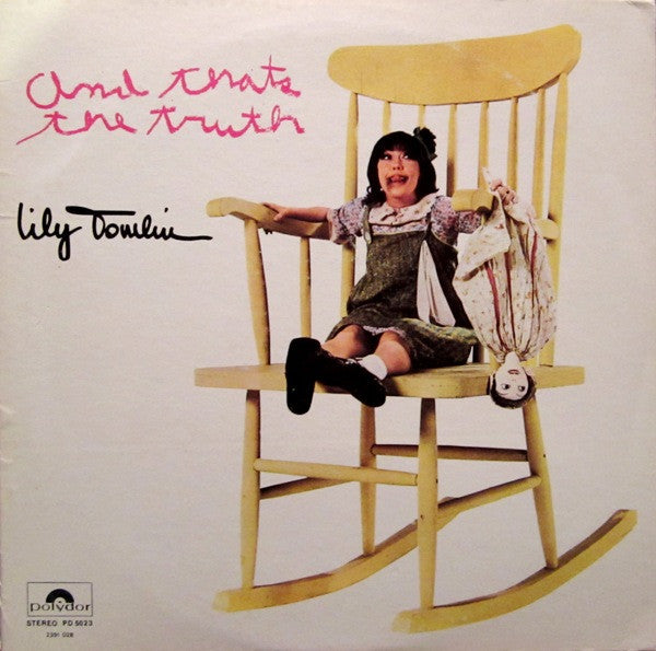 Lily Tomlin : And That's The Truth (LP, Album, Ter)