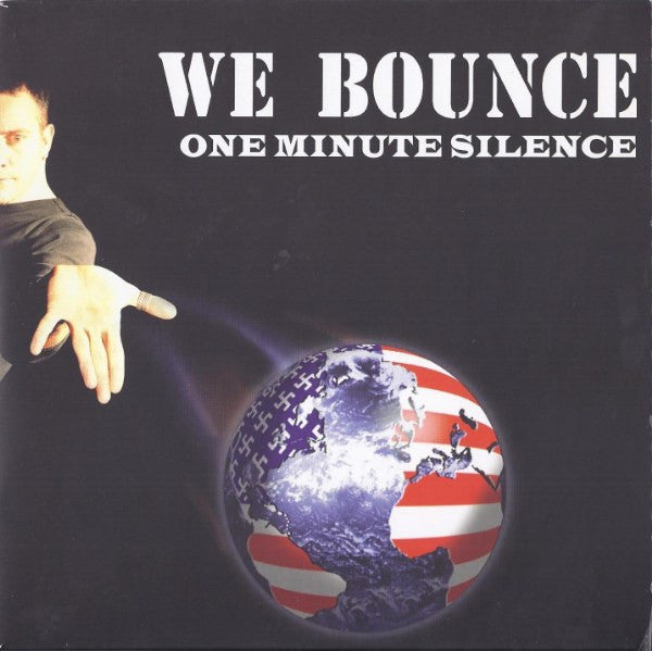 One Minute Silence : We Bounce (7")