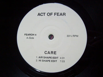 Act Of Fear : Care (12")