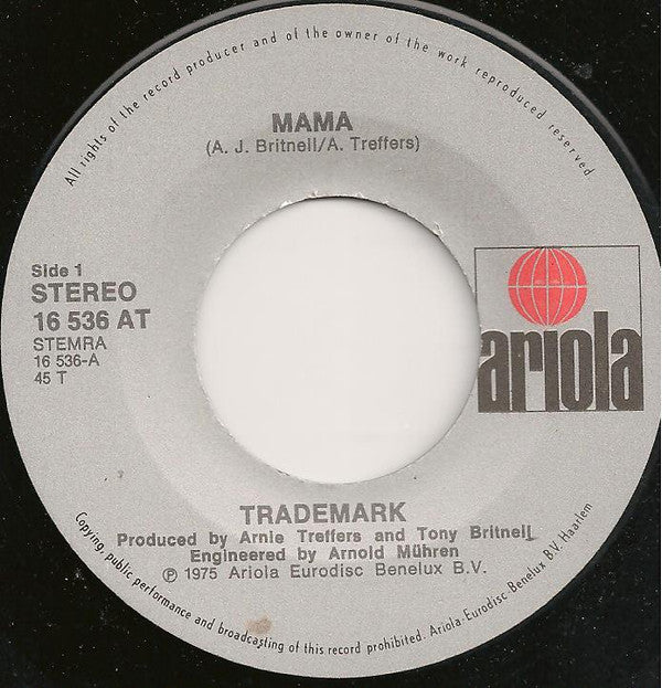 Trademark (16) : Mama (7", Single)
