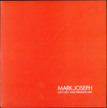 Mark Joseph : Lady Lady - Dave Fridmann Mix (7", Num, Red)