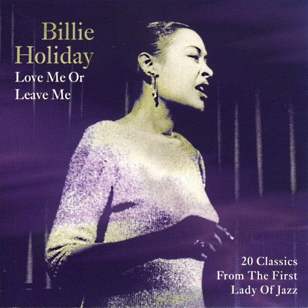 Billie Holiday : Love Me Or Leave Me (CD, Comp)