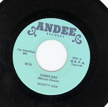Mighty Sam : Fannie Mac / Badmouthin (7")