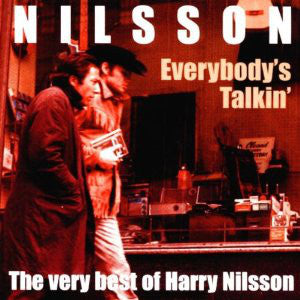 Harry Nilsson : Everybody's Talkin' (The Very Best Of Harry Nilsson) (CD, Comp)