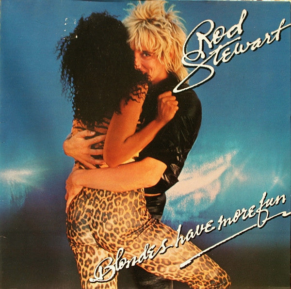 Rod Stewart : Blondes Have More Fun (LP, Album, Gat)