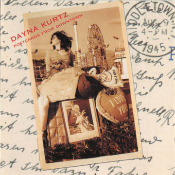 Dayna Kurtz : Postcards From Downtown (CD, Album)