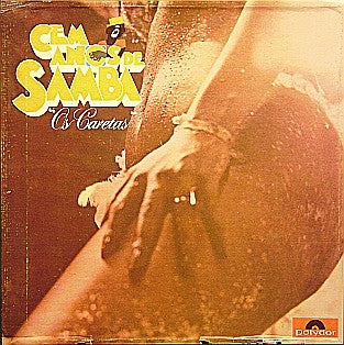 Os Caretas : Cem Anos De Samba (3xLP, Comp + Box)