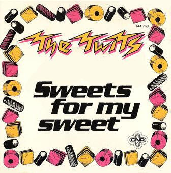 The Twits (4) : Sweets For My Sweet / Definitely Too Young (7", Sin)