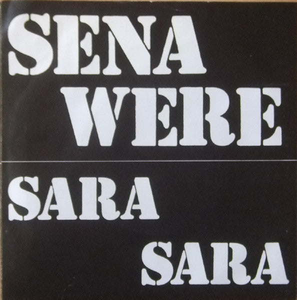 Wie Na Wie : Siena Were (7")