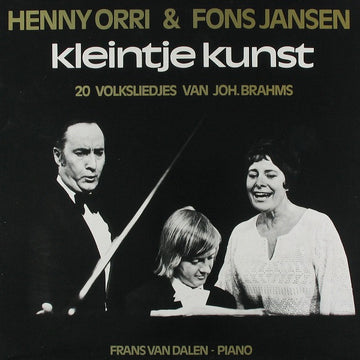 Henny Orri & Fons Jansen : Kleintje Kunst - 20 Volksliedjes Van Joh.Brahms (LP, Album)