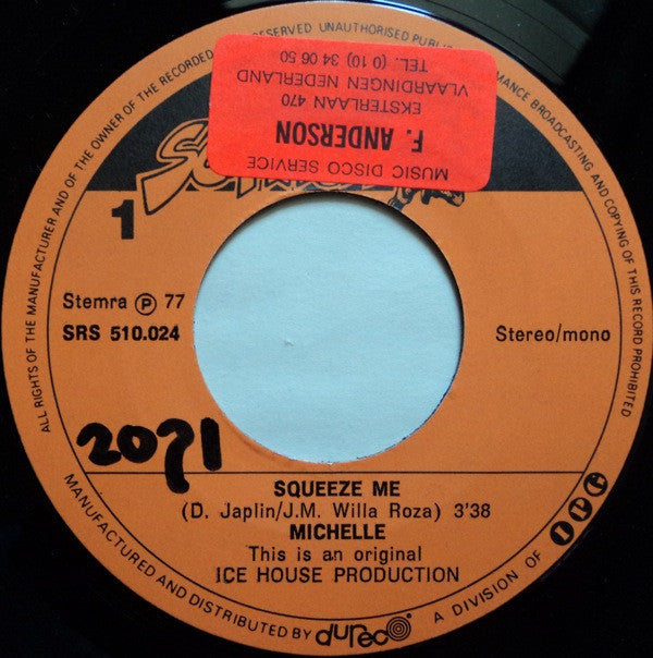 Michele : Squeeze Me (7", Single)