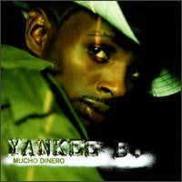 Yankee B. : Mucho Dinero (LP)