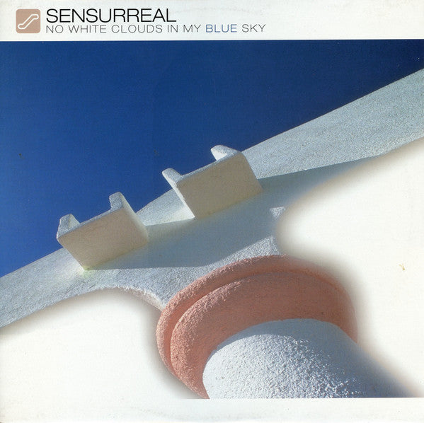 Sensurreal : No White Clouds In My Blue Sky (12")