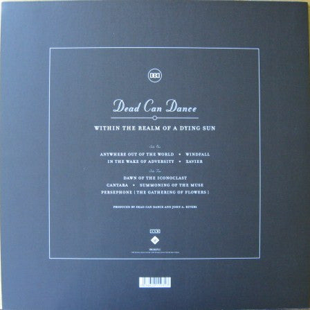 Dead Can Dance : II: Within The Realm Of A Dying Sun ✦ The Serpent's Egg ✦ Aion ✦ John Peel Session 2.6.1984 (LP, Album, RE, RM + LP, Album, RE, RM + LP, Album,)
