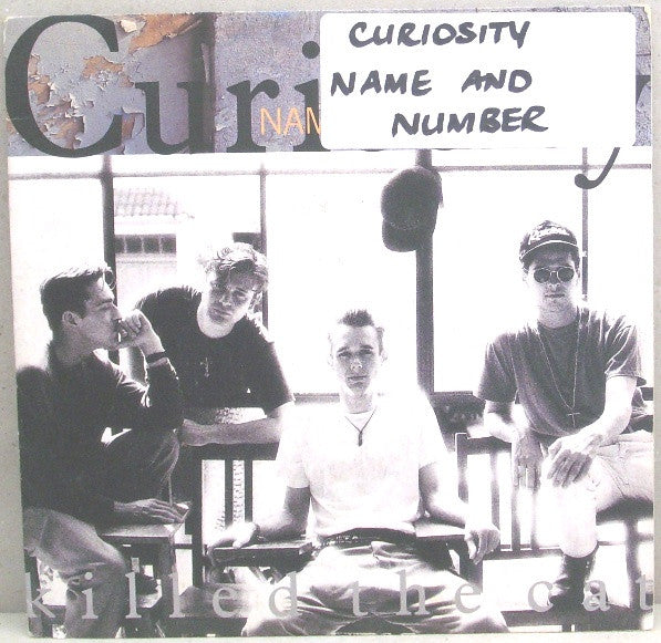 Curiosity Killed The Cat : Name & No. (7", Single, Sil)
