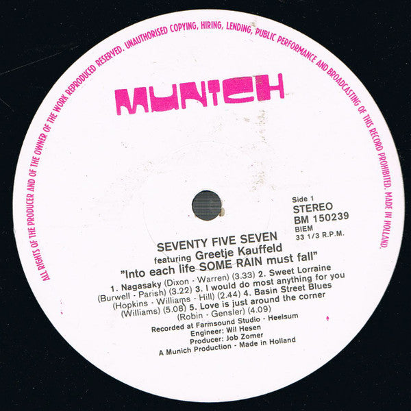 Seventy Five Seven Featuring Greetje Kauffeld : Into Each Life Some Rain Must Fall (LP, Album)