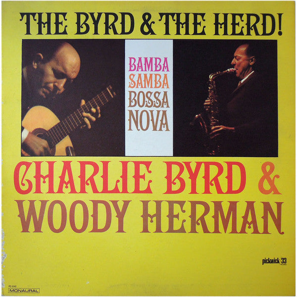 Charlie Byrd & Woody Herman : The Byrd & The Herd (LP, Mono)