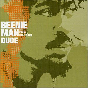 Beenie Man : Dude / Girls Dem Sugar (12")