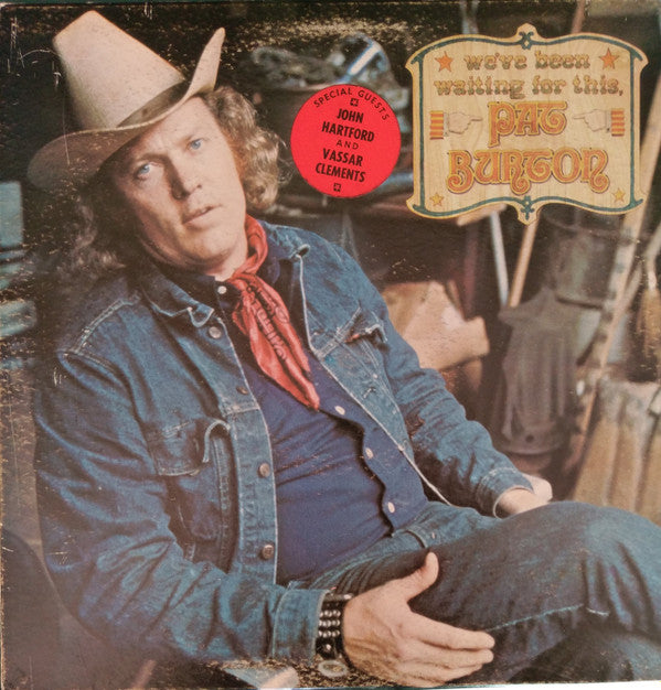 Pat Burton : We've Been Waiting For This, Pat Burton (LP, Album)