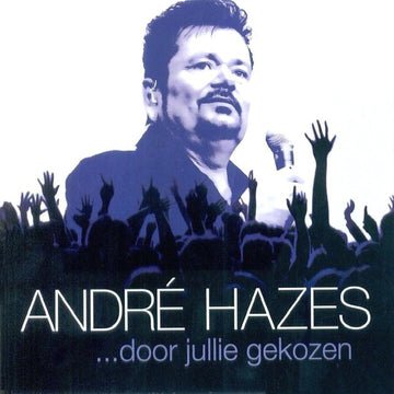 André Hazes : ...Door Jullie Gekozen (2xCD, Comp)