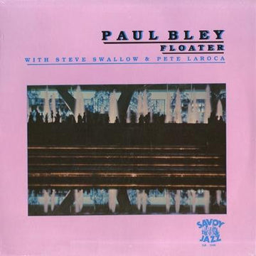 Paul Bley With Steve Swallow & Pete La Roca : Floater (LP, Album)