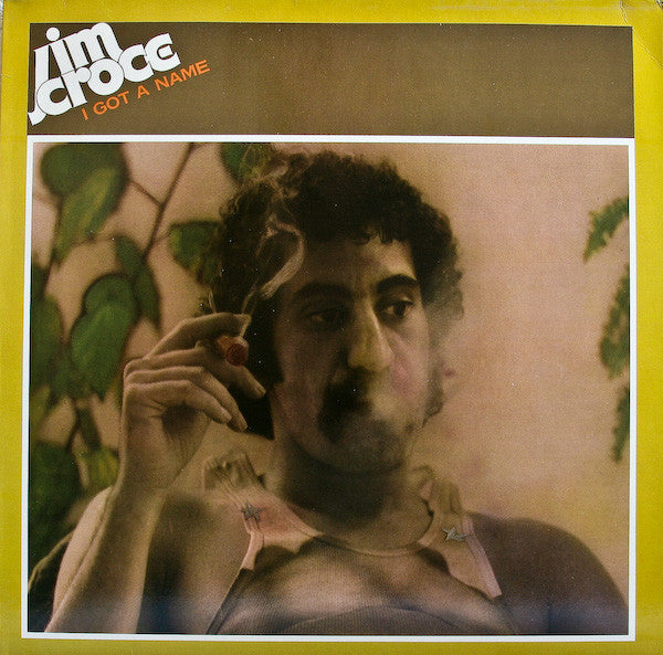 Jim Croce : I Got A Name (LP, Album, RE)