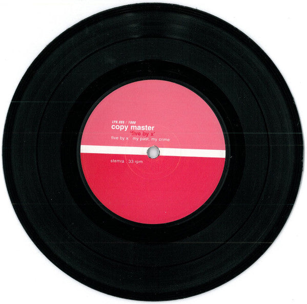 Copy Master : Five By X (7")