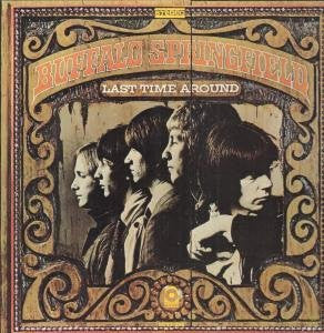 Buffalo Springfield : Last Time Around (CD, Album, RE, RM)