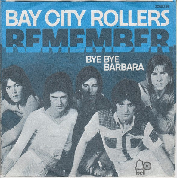 Bay City Rollers : Remember (7", Single)