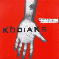 The Kodiaks : Cherry Blossom, Evil And Alcohol (7", yel)