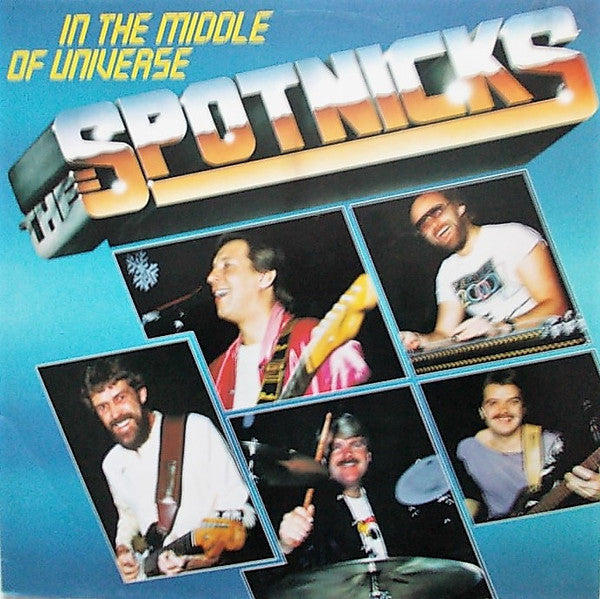 The Spotnicks : In The Middle Of Universe (LP, Album)