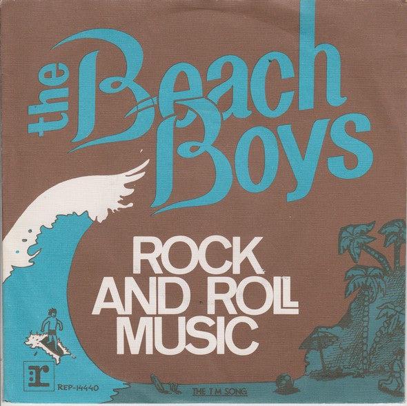 The Beach Boys : Rock And Roll Music (7", Single)