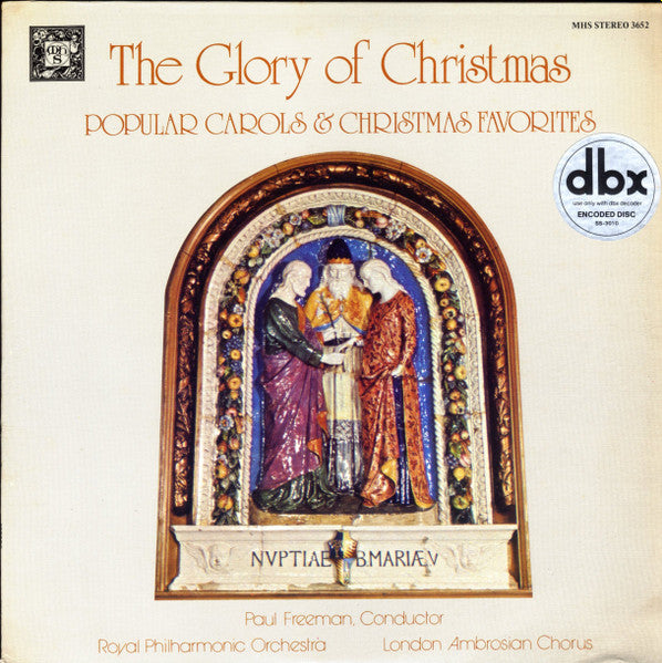 Paul Freeman (3), Royal Philharmonic Orchestra, The Ambrosian Singers : The Glory Of Christmas (LP, Album)