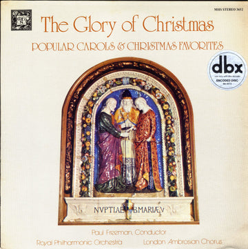 Paul Freeman (3), Royal Philharmonic Orchestra, The Ambrosian Singers : The Glory Of Christmas (LP, Album)